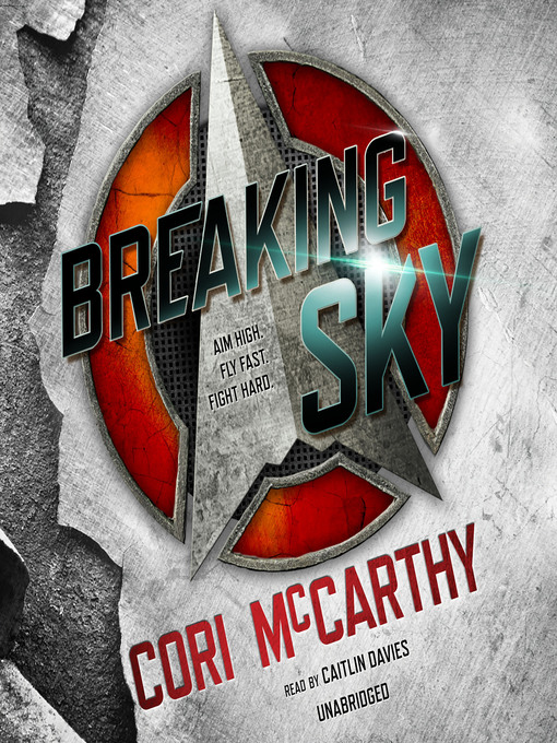 Title details for Breaking Sky by Cori McCarthy - Available